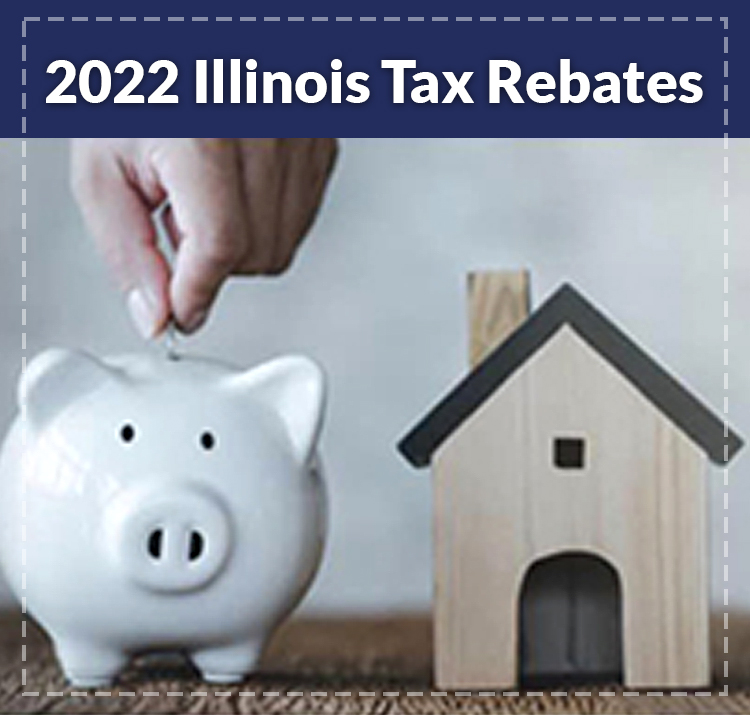 2022 Illinois Tax Rebates Suzanne Ness State Rep Illinois 66
